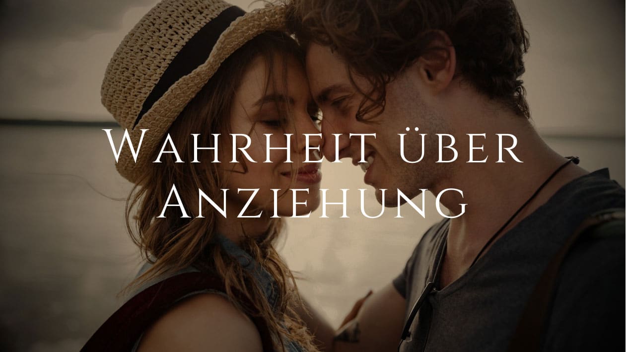 Wahrheit über Anziehung