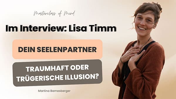 Podcast#230 - Der Mythos des Seelenpartners – Traumhafte Verbindung oder trügerische Illusion?