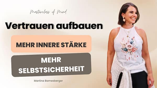 Podcast#257 - Vertrauen in sich selbst aufbauen