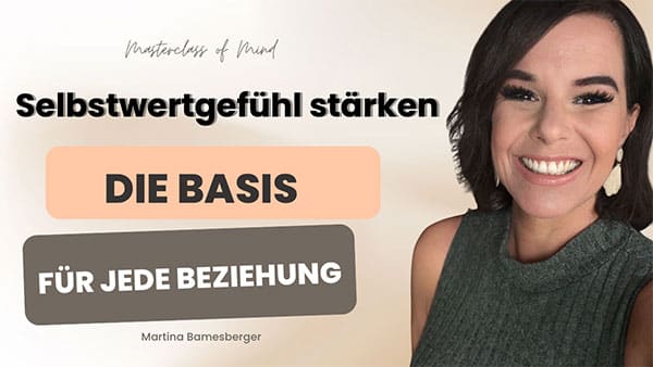 Podcast#263 - Selbstwertgefühl stärken - So gelingt es