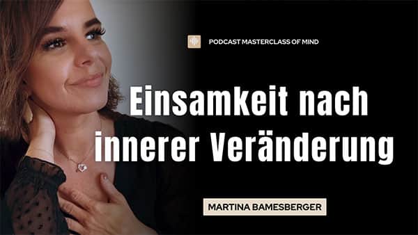 podcast278-einsamkeit-nach-innerer-veraenderung